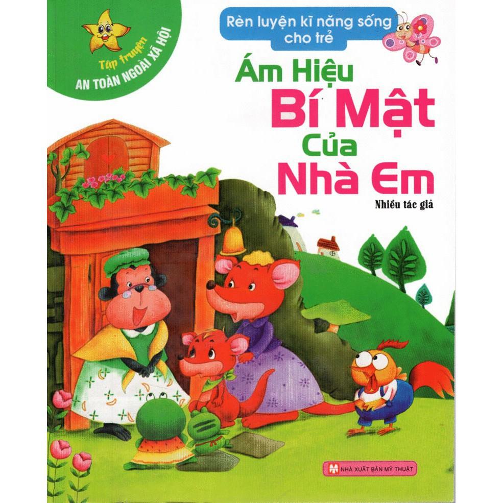Tập Truyện An Toàn Trong Cuộc Sống - Ám Hiệu Bí Mật Của Nhà Em - Bản Quyền