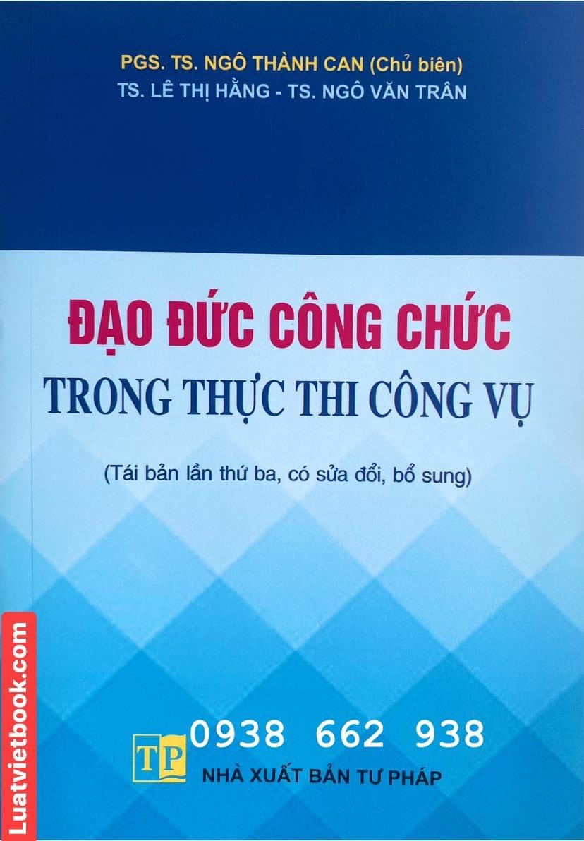 Đạo đức công chức trong thực thi công vụ