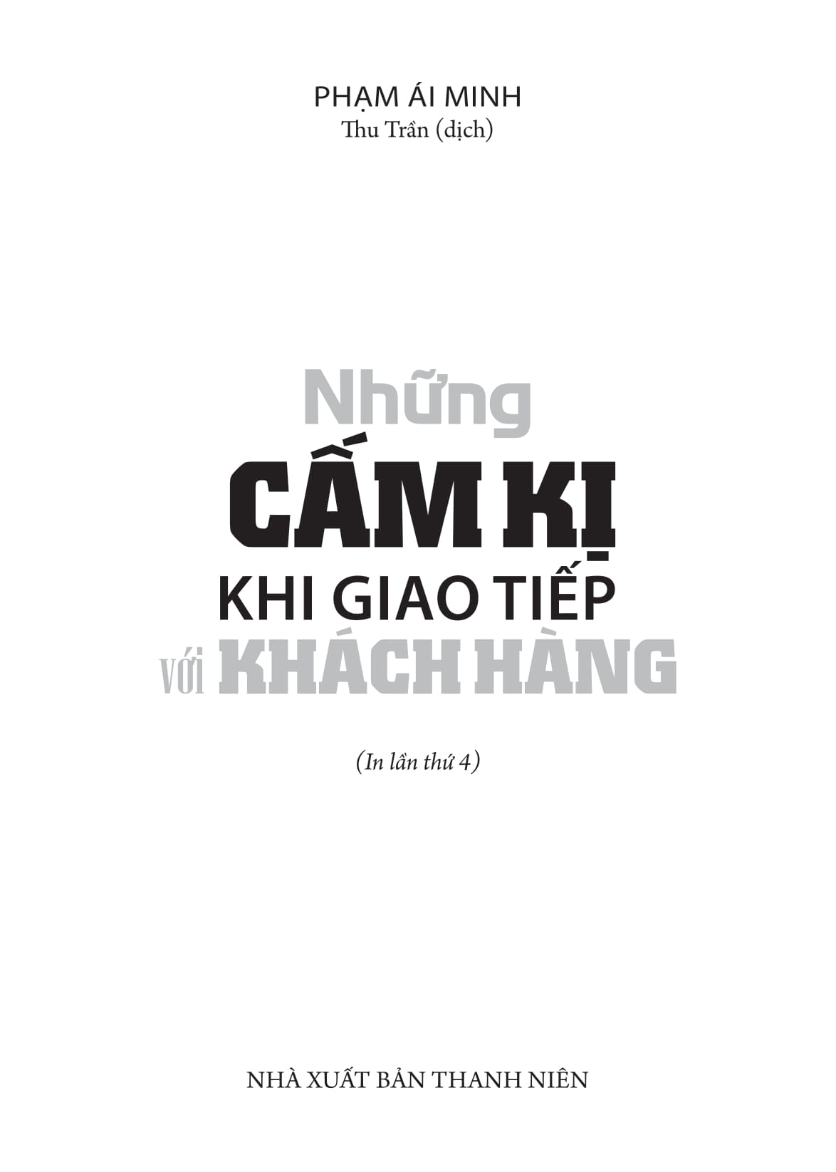 Sách - Những Cấm Kị Khi Giao Tiếp Với Khách Hàng - aaa