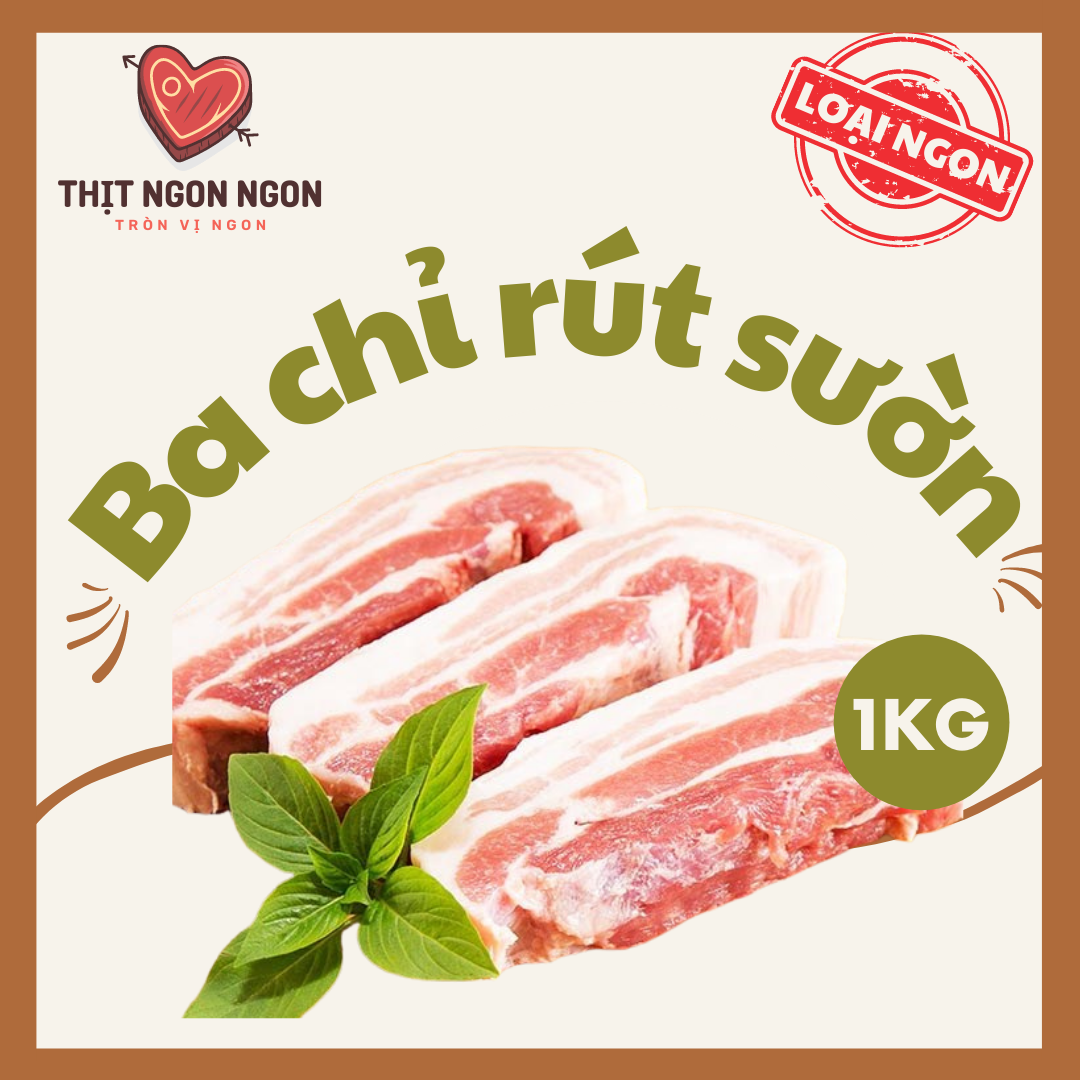 BA RỌI / BA CHỈ HEO RÚT SƯỜN - LOẠI 1 - 1KG [GIAO NHANH HCM] - BONELESS BELLY