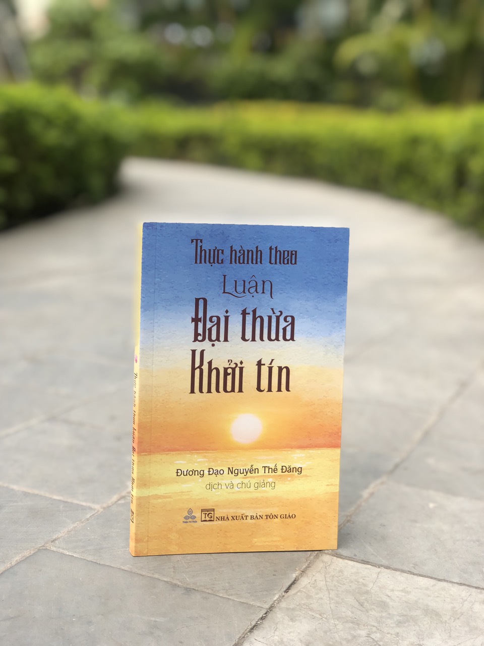 Thực Hành Theo Luận Đại Thừa Khởi Tín