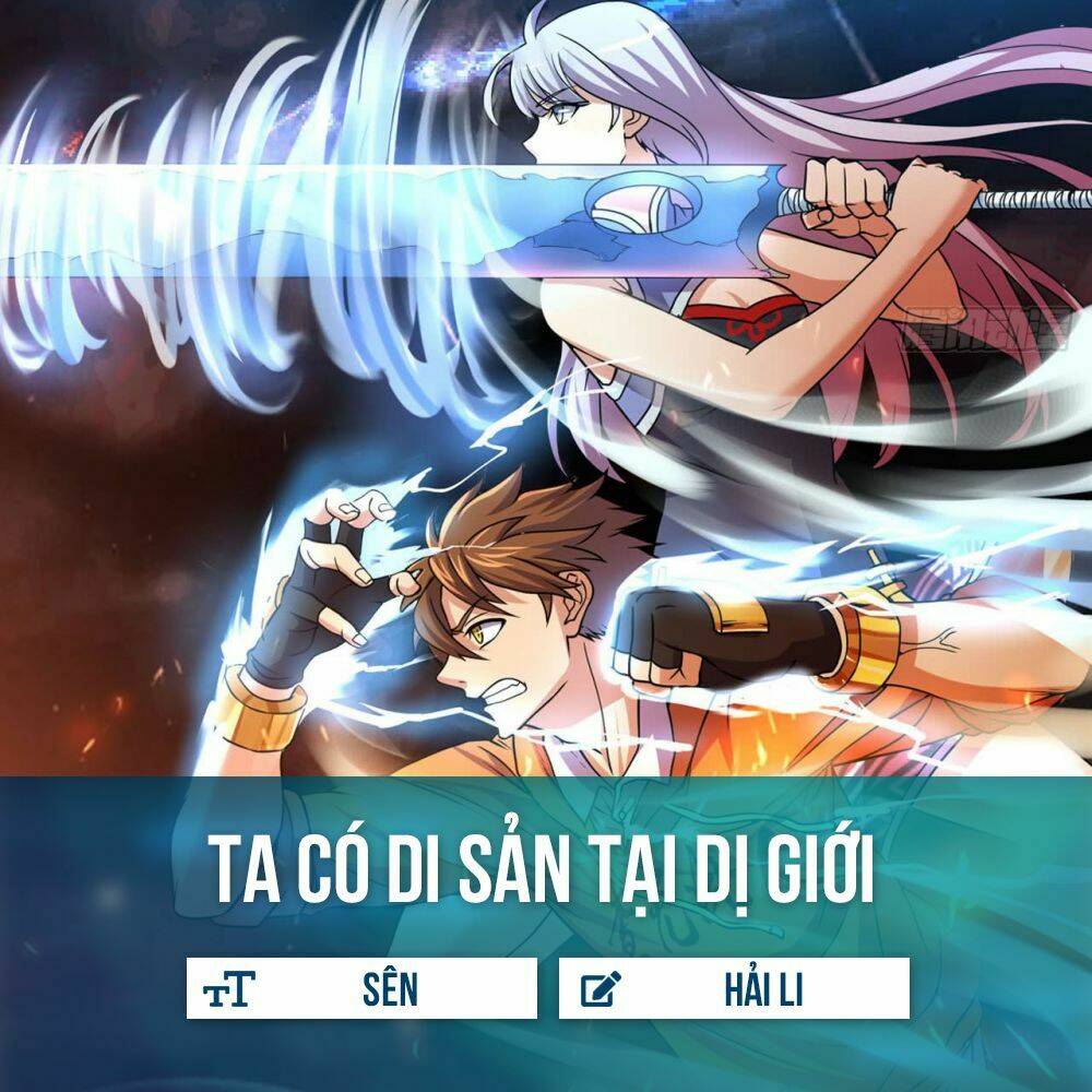 ta có di sản tại dị giới chapter 3 2