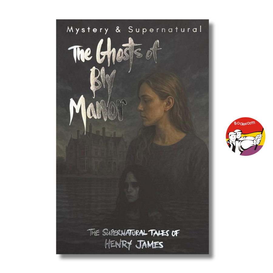 Sách - The Ghosts Of Bly Manor - Supernatural Tales of Henry James | Truyện ngắn Kinh dị Nhập khẩu