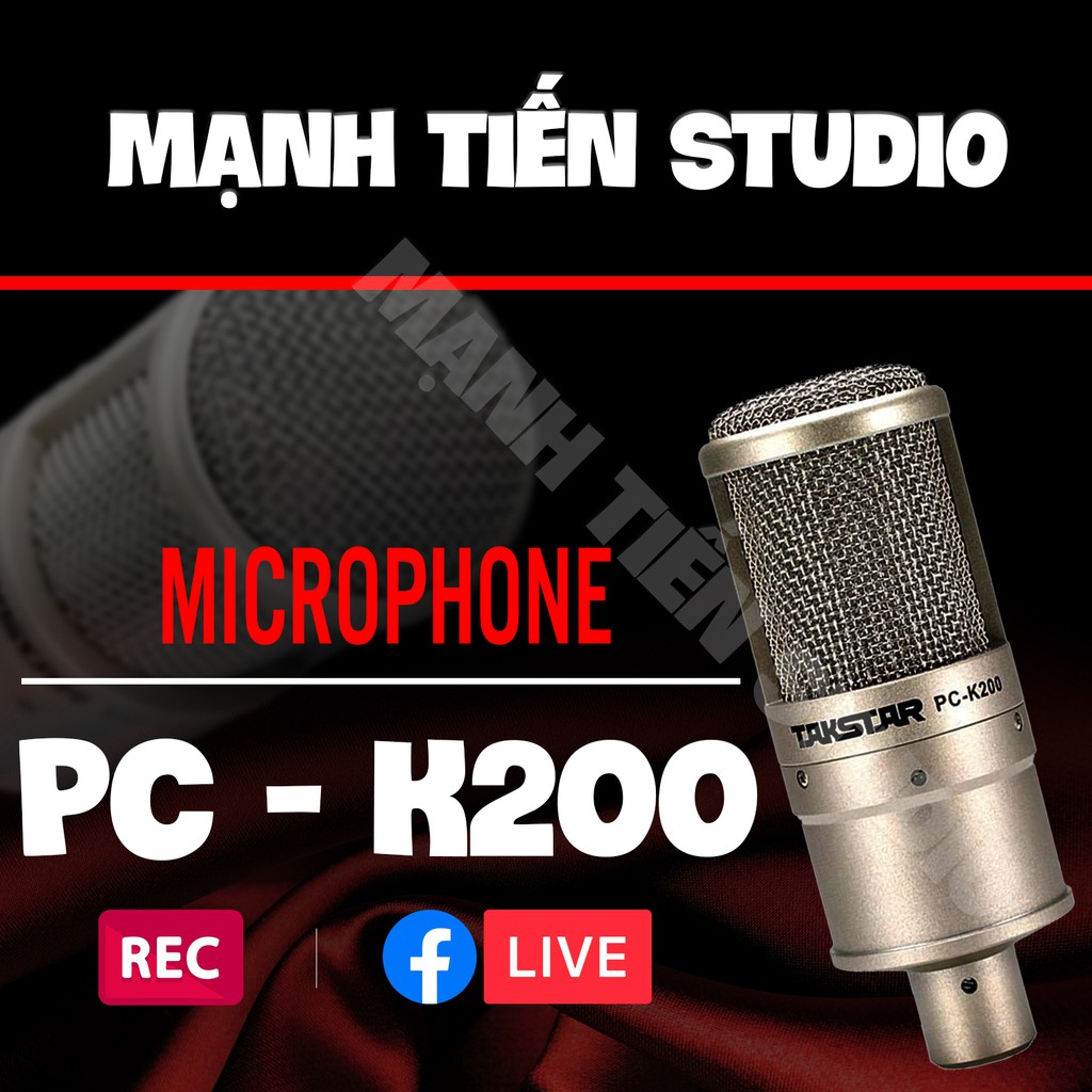 Combo thu âm, livestream Micro TakStar PC-K200, Mixer E4 - Kèm full phụ kiện kẹp micro, màng lọc, tai nghe, dây canon, dây livestream, giá đỡ ĐT - Hỗ trợ thu âm, karaoke online chuyên nghiệp - Hàng nhập khẩu