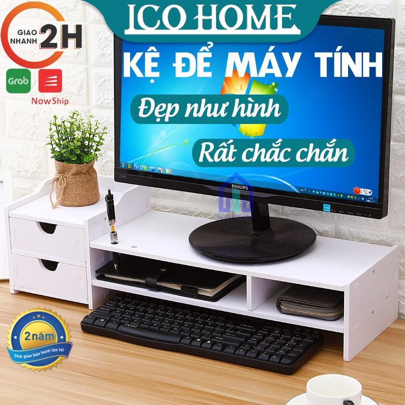 Kệ gỗ để màn hình máy tính, laptop cho bàn làm việc gọn gàng, có hộc kéo - ICO HOME