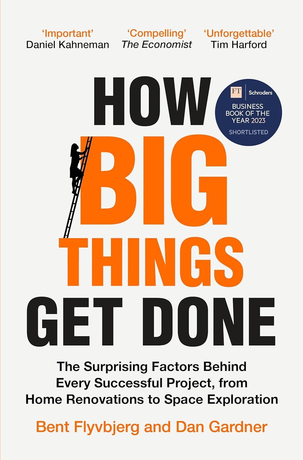 Sách ngoại văn: How Big Things Get Done