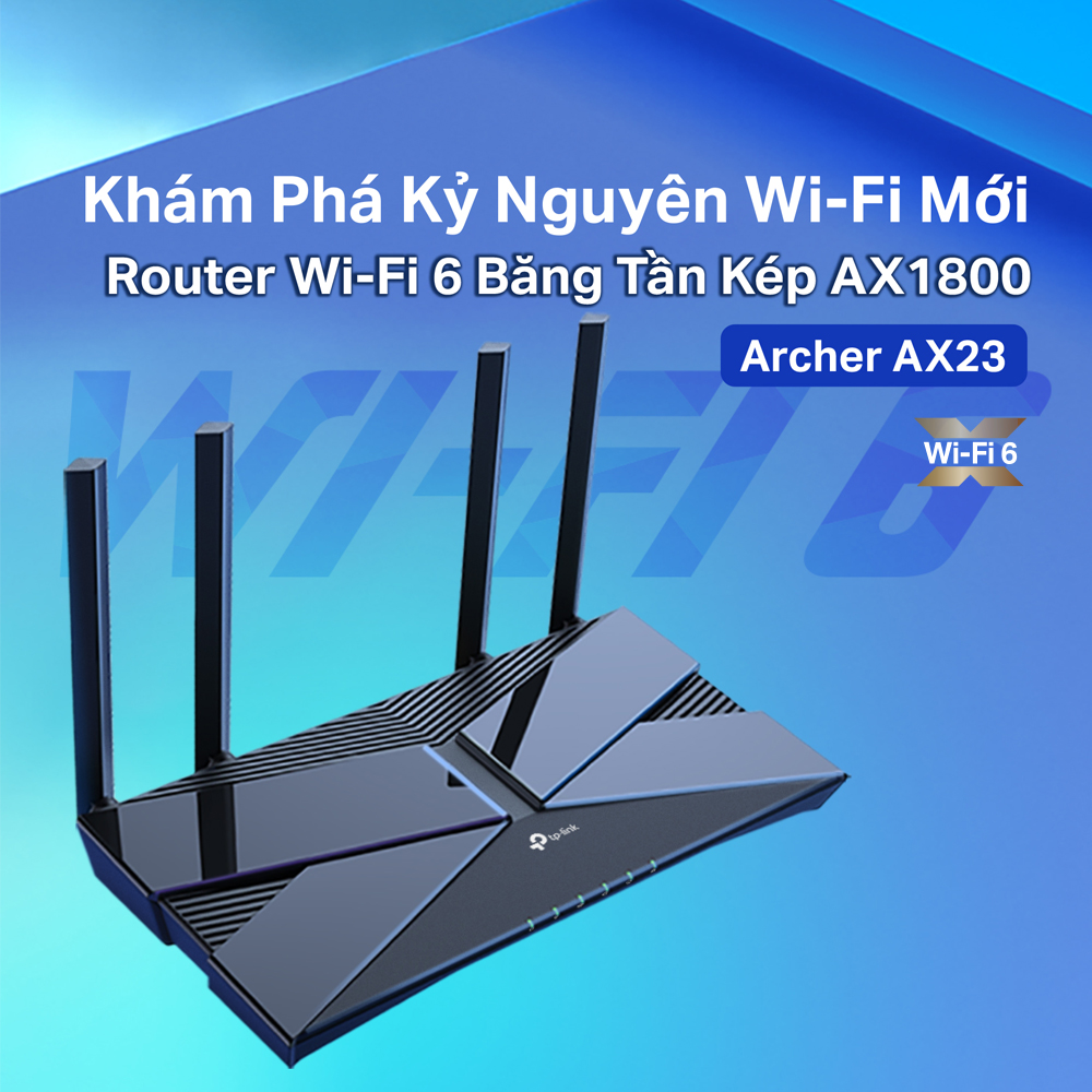 Bộ Phát Router Wifi TP-Link Archer AX23 Wifi 6 Chuẩn AX1800 - Hàng Chính Hãng