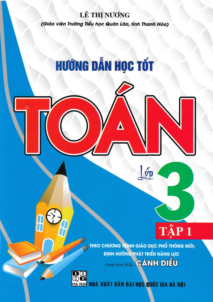 Hướng Dẫn Học Tốt Toán Lớp 3 (Dùng Kèm SGK Cánh Diều) (HA)