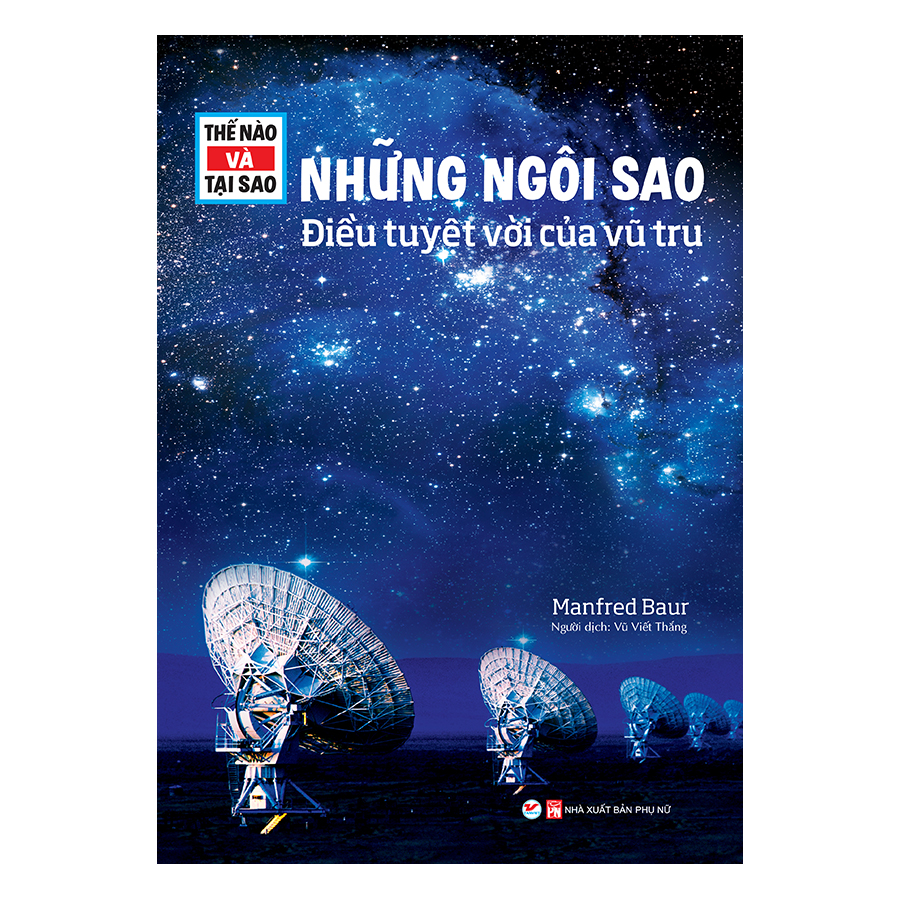 Combo 3 Cuốn Thế Nào Và Tại Sao - Khủng Long + Cơ Thể Người + Những Ngôi Sao