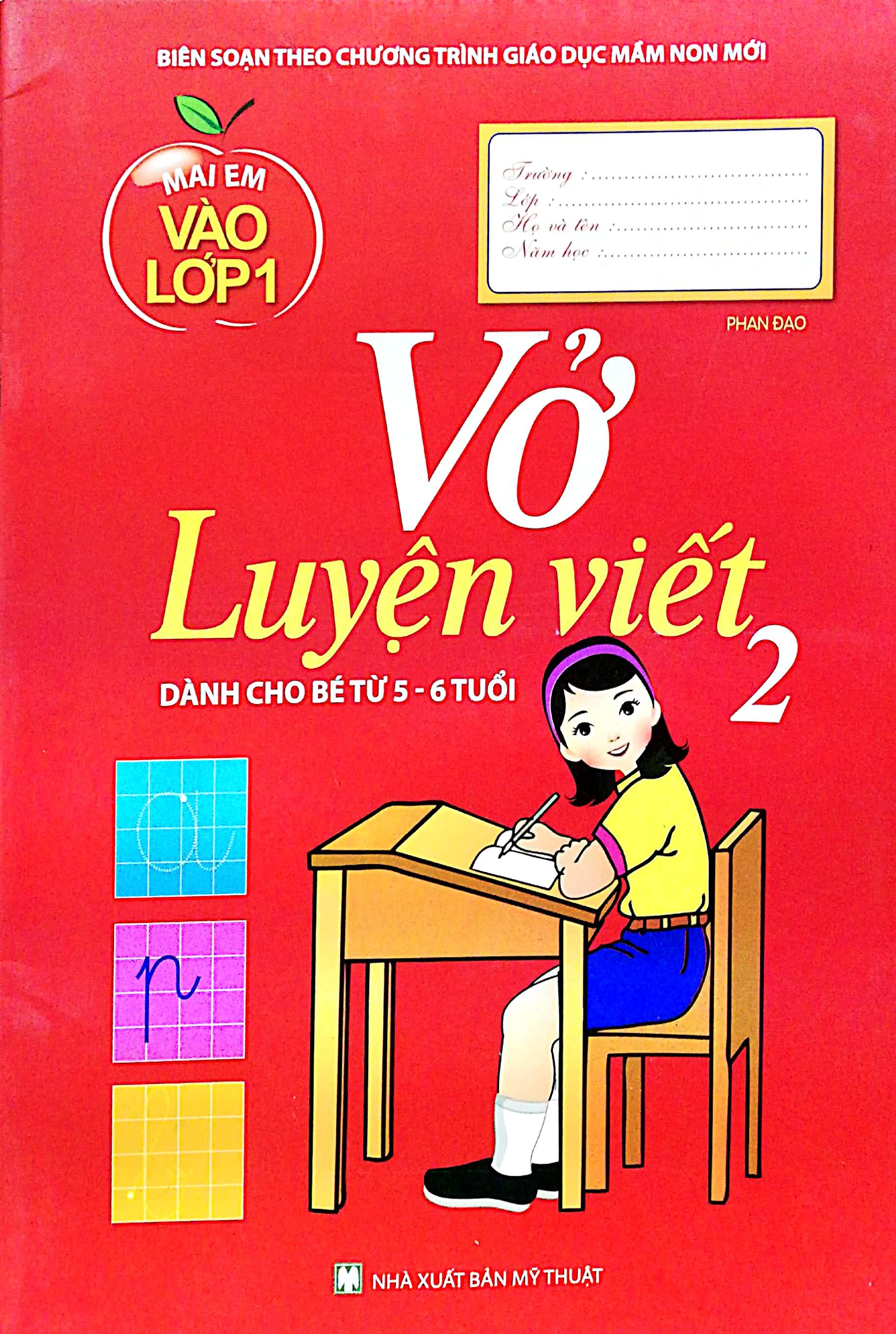 Vở Luyện Viết - Tập 2 (Dành Cho Bé Từ 5-6 Tuổi) 