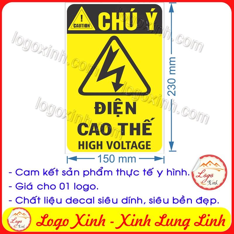 LOGO TEM STICKER CẢNH BÁO NGUY HIỂM ĐIỆN CAO THẾ HIGH VOLATGE CAUTION- HIỆU ĐIỆN THẾ CAO