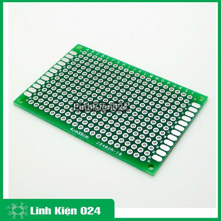 PCB Đục Lỗ Hai Mặt Loại 4X6CM 1.6MM