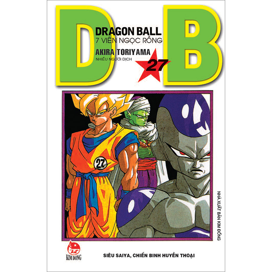 Dragon Ball - 7 Viên Ngọc Rồng Tập 27: Siêu Saiya, Chiến Binh Huyền Thoại