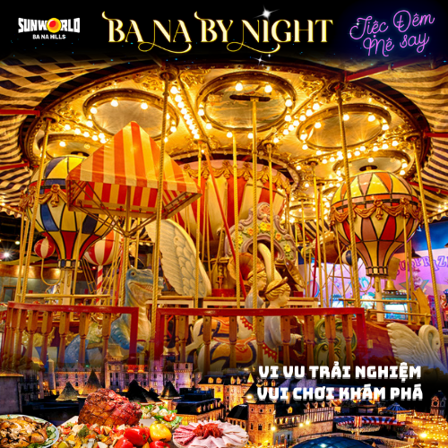 Hình ảnh Combo Đêm Bà Nà By Night (Vé Cáp Treo + Buffet Tối + Xe Bus 2 Chiều)