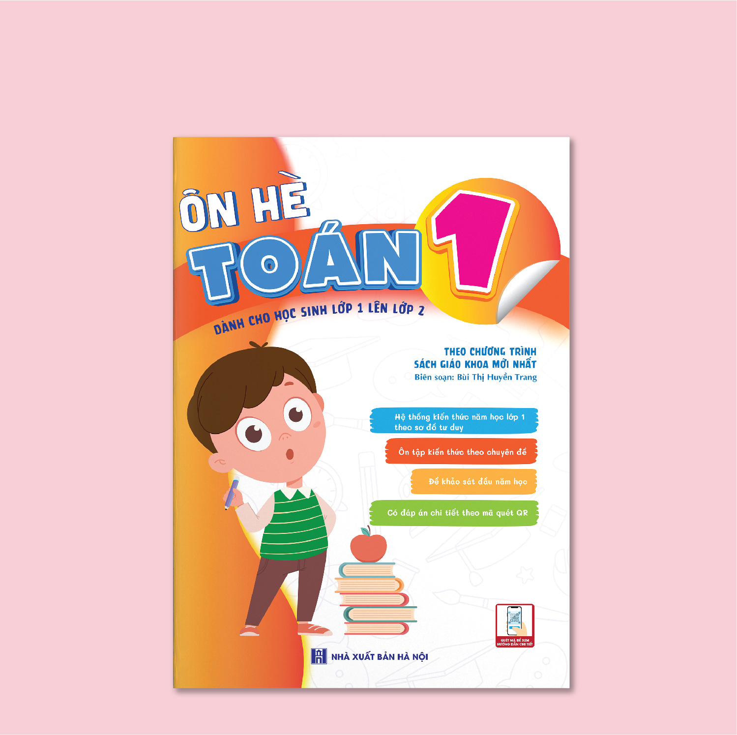 Bộ ÔN HÈ Lớp 1 (Toán + Tiếng Việt) - Dành cho học sinh lớp 1 lên lớp 2 - Theo chương trình SGK mới nhất