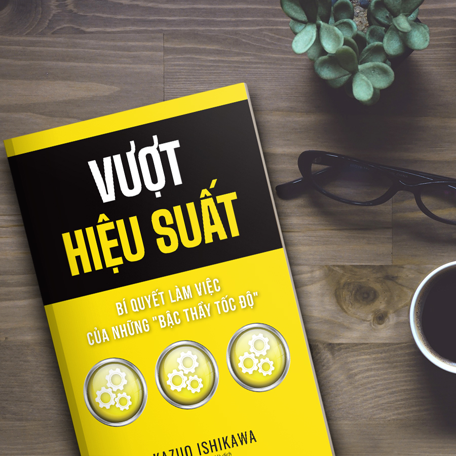 Vượt Hiệu Suất: Bí Quyết Làm Việc Của Những &quot;Bậc Thầy Tốc Độ&quot; - Bizbooks