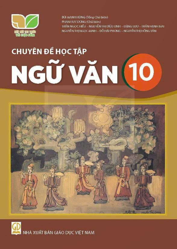 Sách - Chuyên Đề Học Tập Ngữ Văn 10 (Kết Nối) (Chuẩn)