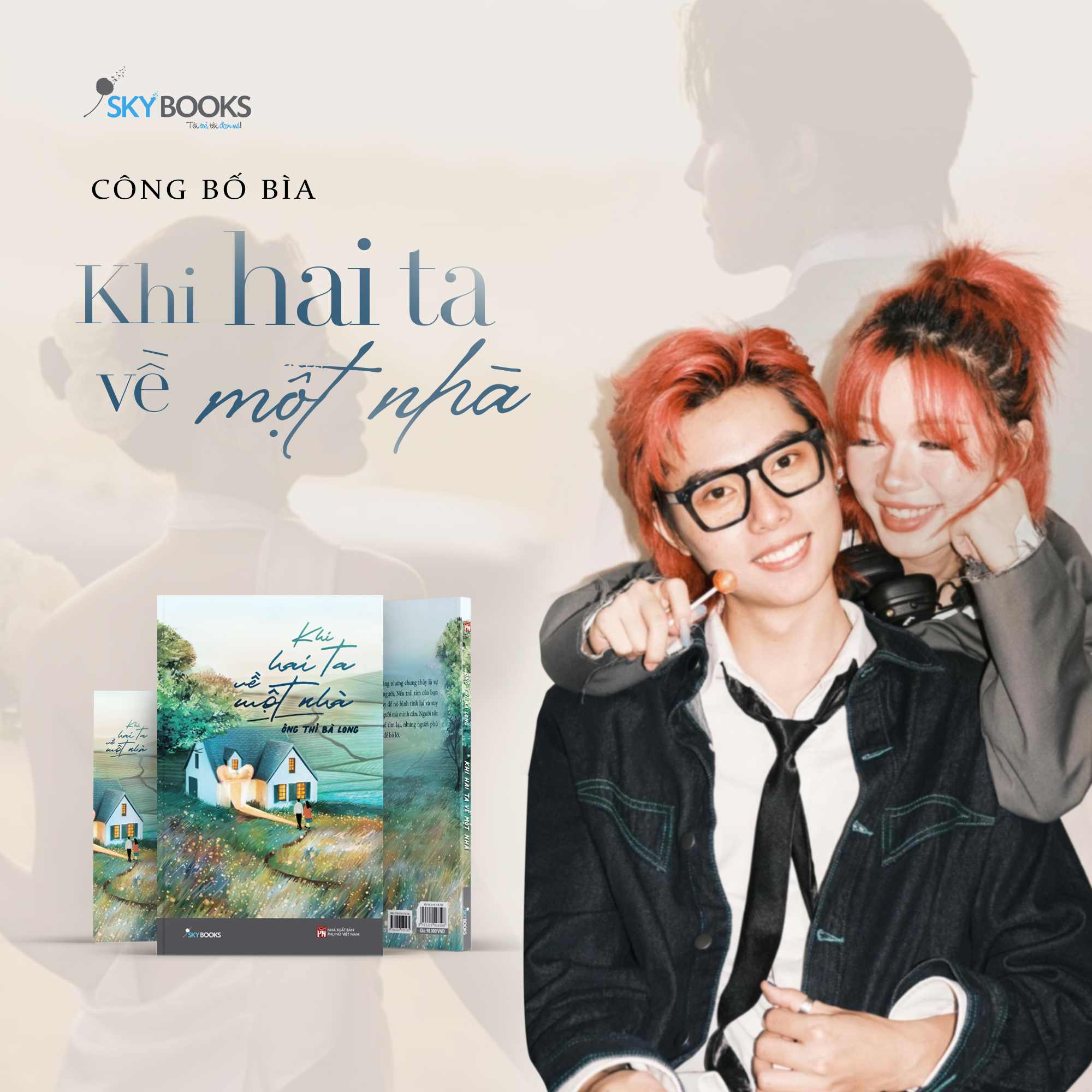 Khi Hai Ta Về Một Nhà