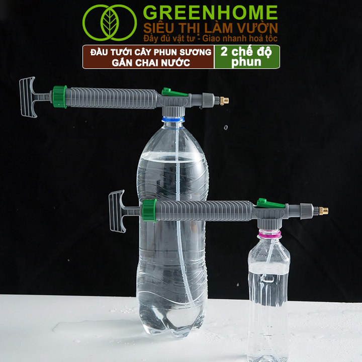 Đầu Tưới Cây Phun Sương, Greenhome, D30cm, Gắn Chai Nước, Cầm Tay, Áp Lực Cao, 2 Chế Độ Tưới, Phù Hợp Nhiều Loại Chai