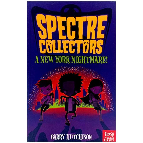 Spectre Collectors: A New York Nightmare!