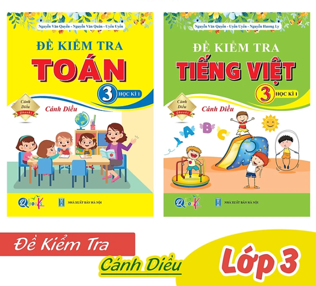 Sách Combo Đề Kiểm Tra Toán, Tiếng Việt Lớp 3 - Cánh Diều - BẢN QUYỀN