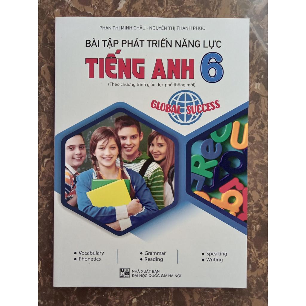 Sách - Bài tập phát triển năng lực tiếng anh 6 - Global Success