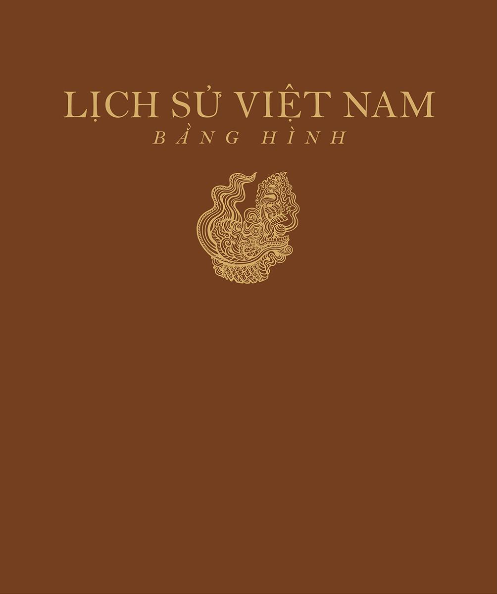 Lịch Sử Việt Nam Bằng Hình - Bìa Cứng