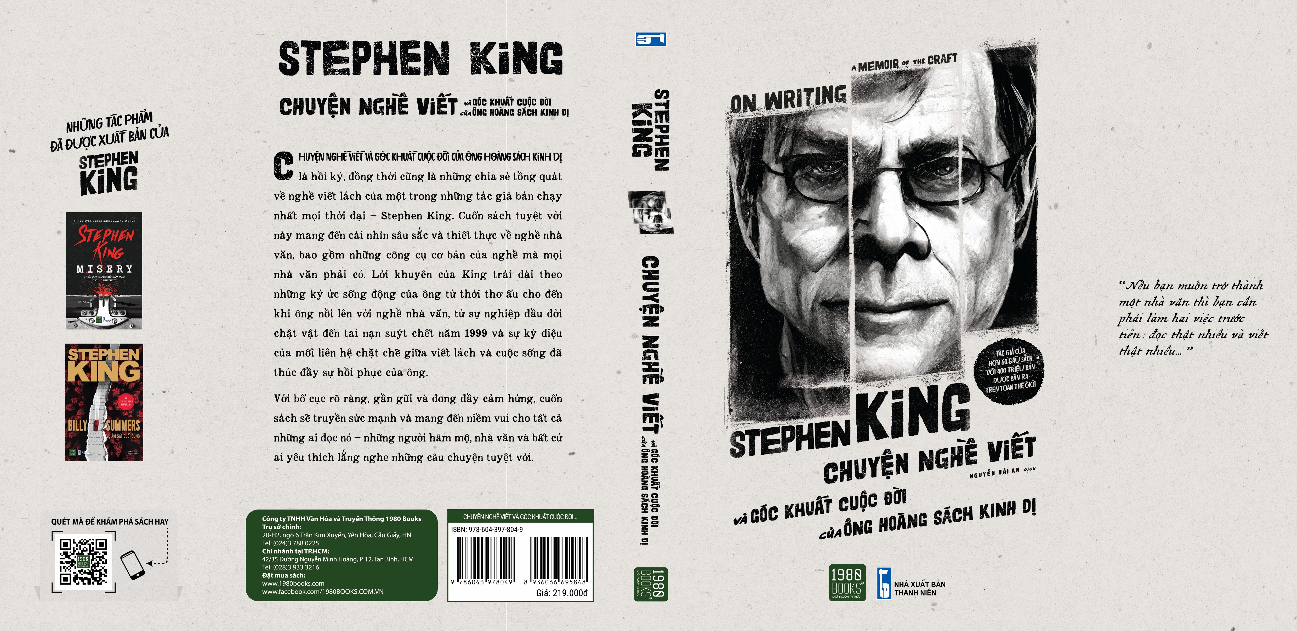On Writing A Memoir Of The Craft - Chuyện Nghề Viết Và Góc Khuất Cuộc Đời Của Ông Hoàng Kinh Dị - Stephen King