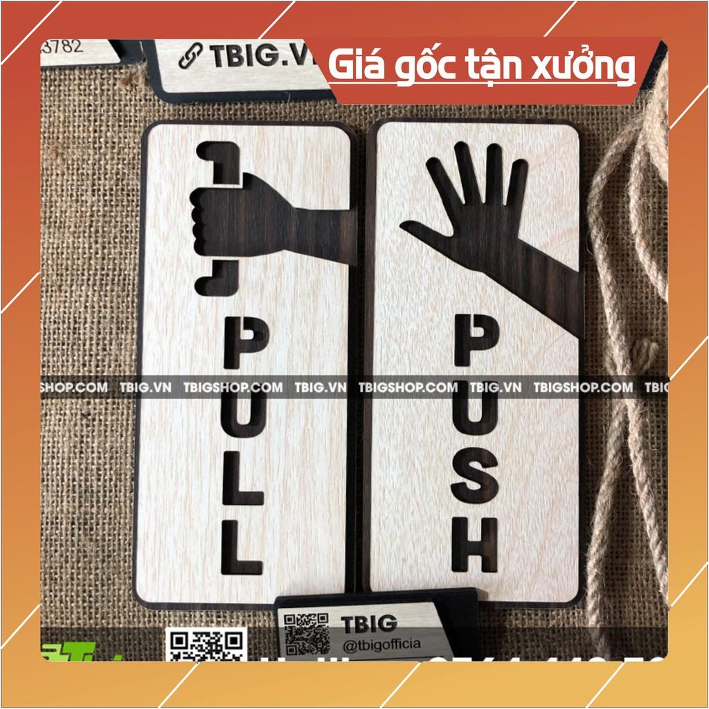 Bảng dán Pull và Push cách điệu bằng gỗ 2 lớp cắt laser