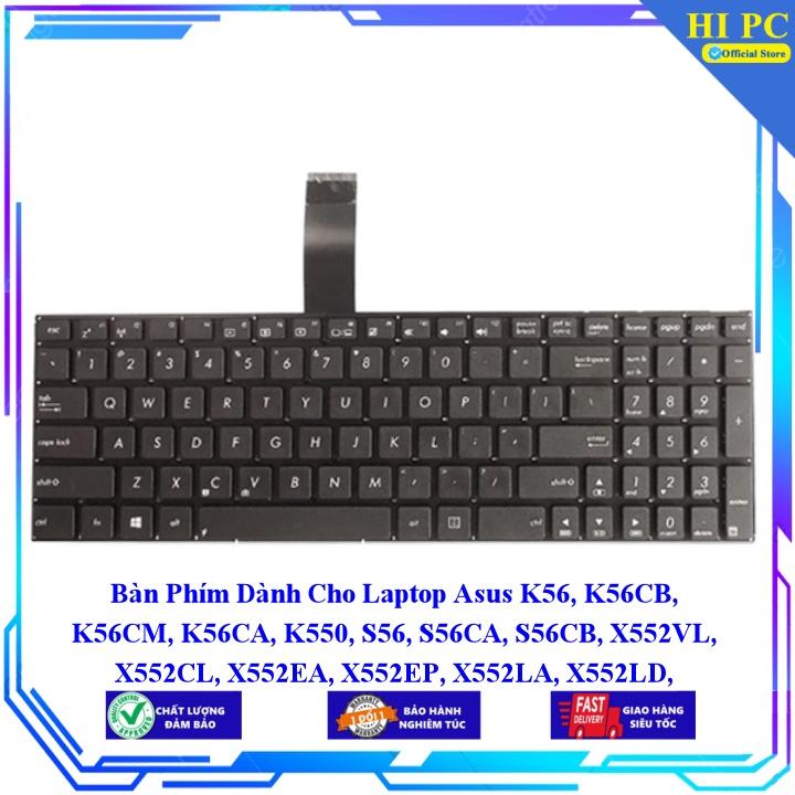Bàn Phím Dành Cho Laptop Asus K56 K56CB K56CM K56CA K550 S56 S56CA S56CB X552VL X552CL X552EA X552EP X552LA - Hàng Nhập Khẩu mới 100%