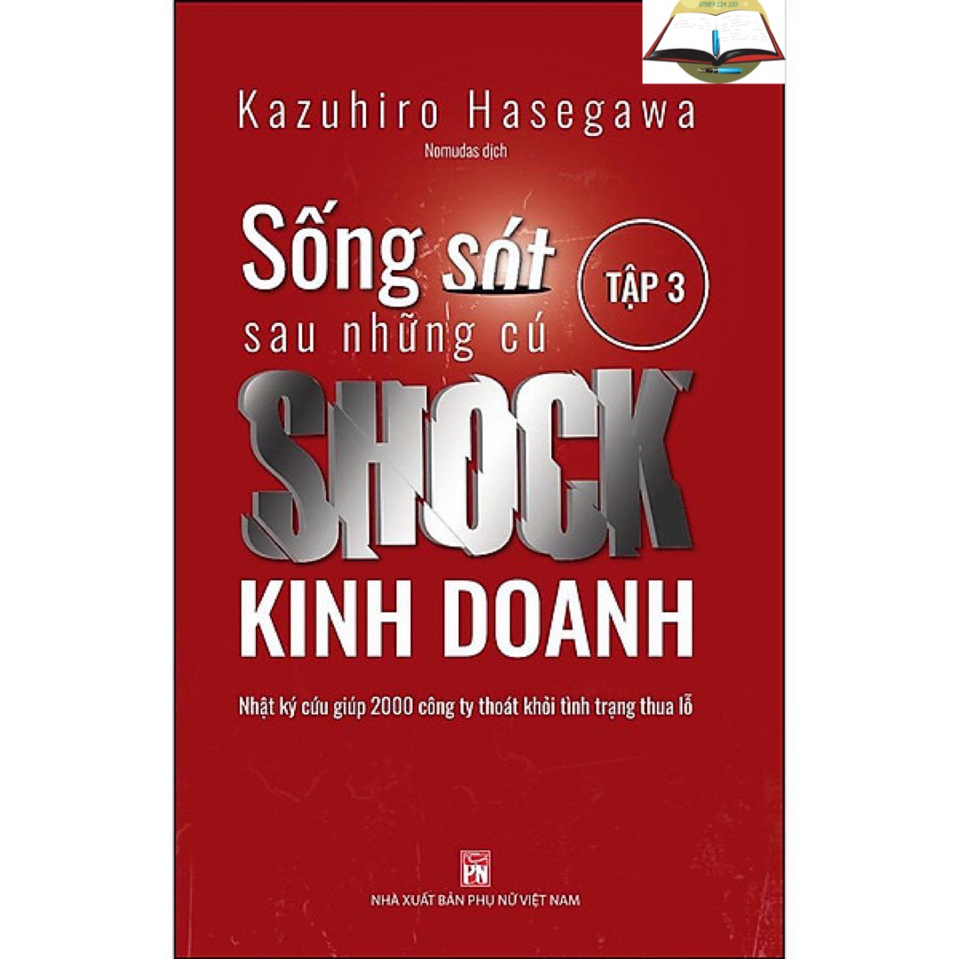 Combo 3 cuốn Sách - Sống Sót Sau Những Cú Shock Kinh Doanh - Tập 1 + Tập 2 + Tập 3(PN)