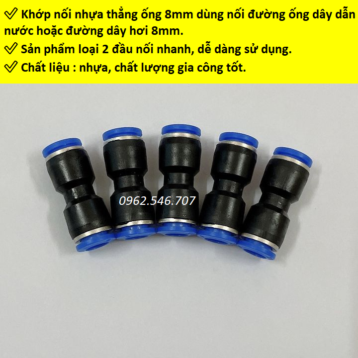2 - 5 - 10 - 20 Cút đầu nối nhanh ống nhựa thẳng PU8 - Dây hơi đường kính 8mm