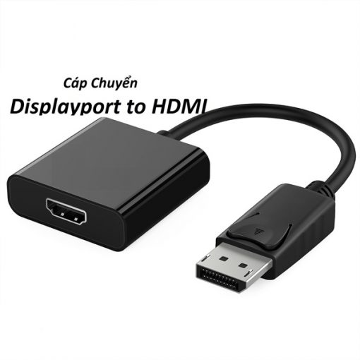 Cáp chuyển đổi 1 chiều từ Displayport to HDMI (không chuyển ngược lại)