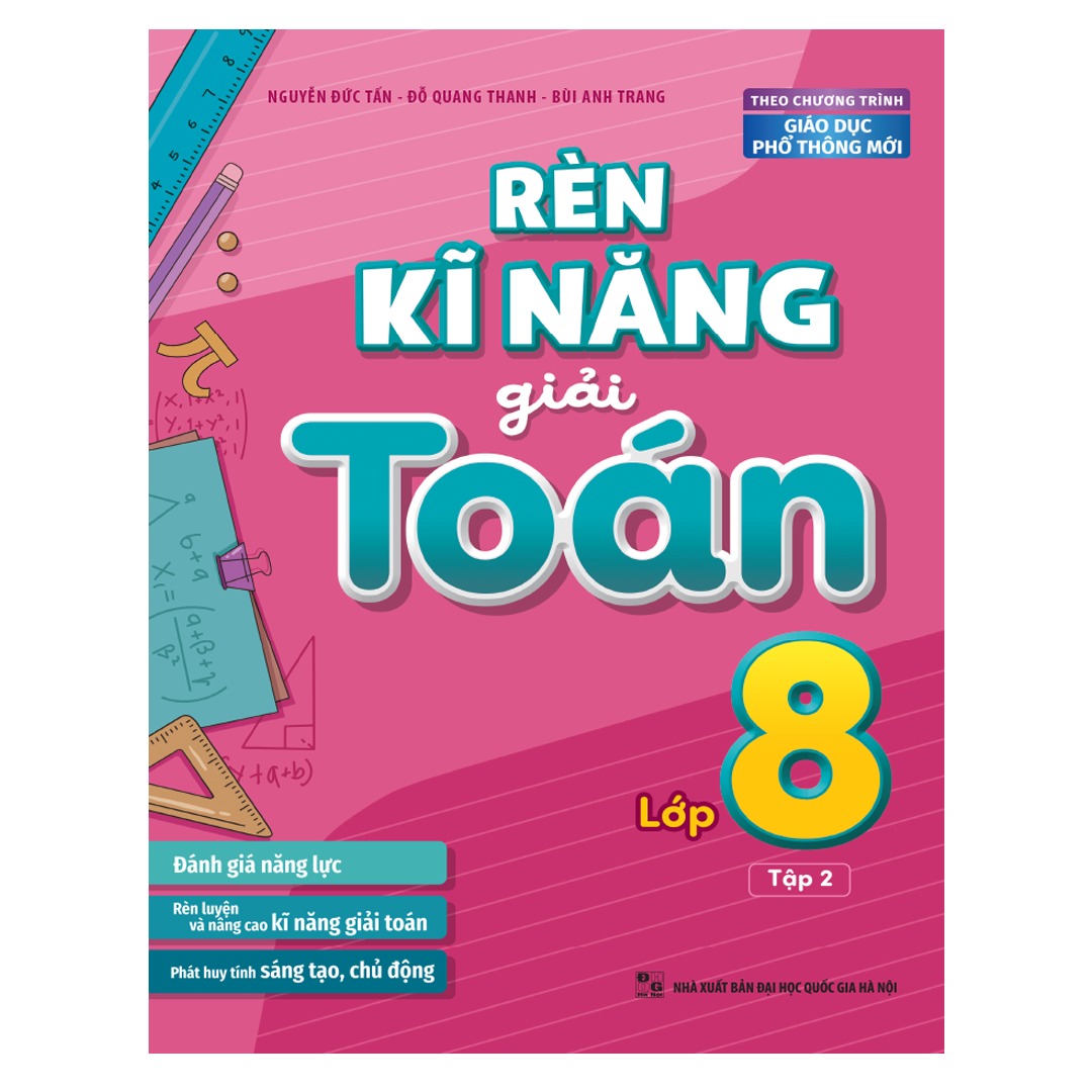Sách: Rèn Kĩ Năng Giải Toán Lớp 8 Tập 2