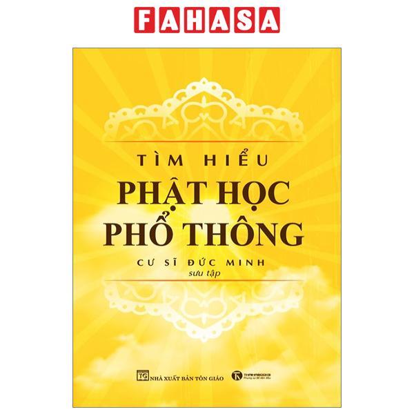 Tìm Hiểu Phật Học Phổ Thông