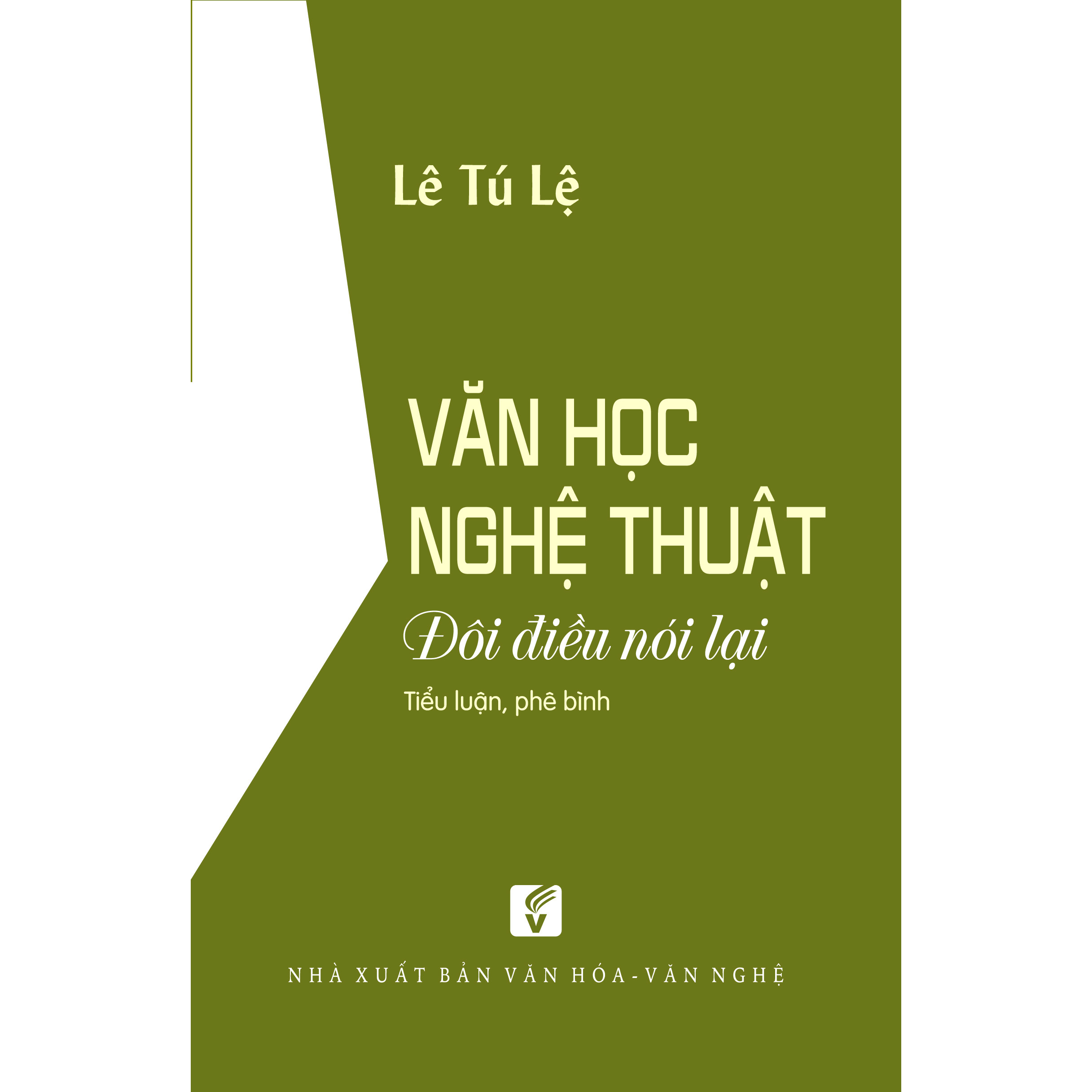 Văn học nghệ thuật - Đôi điều nói lại