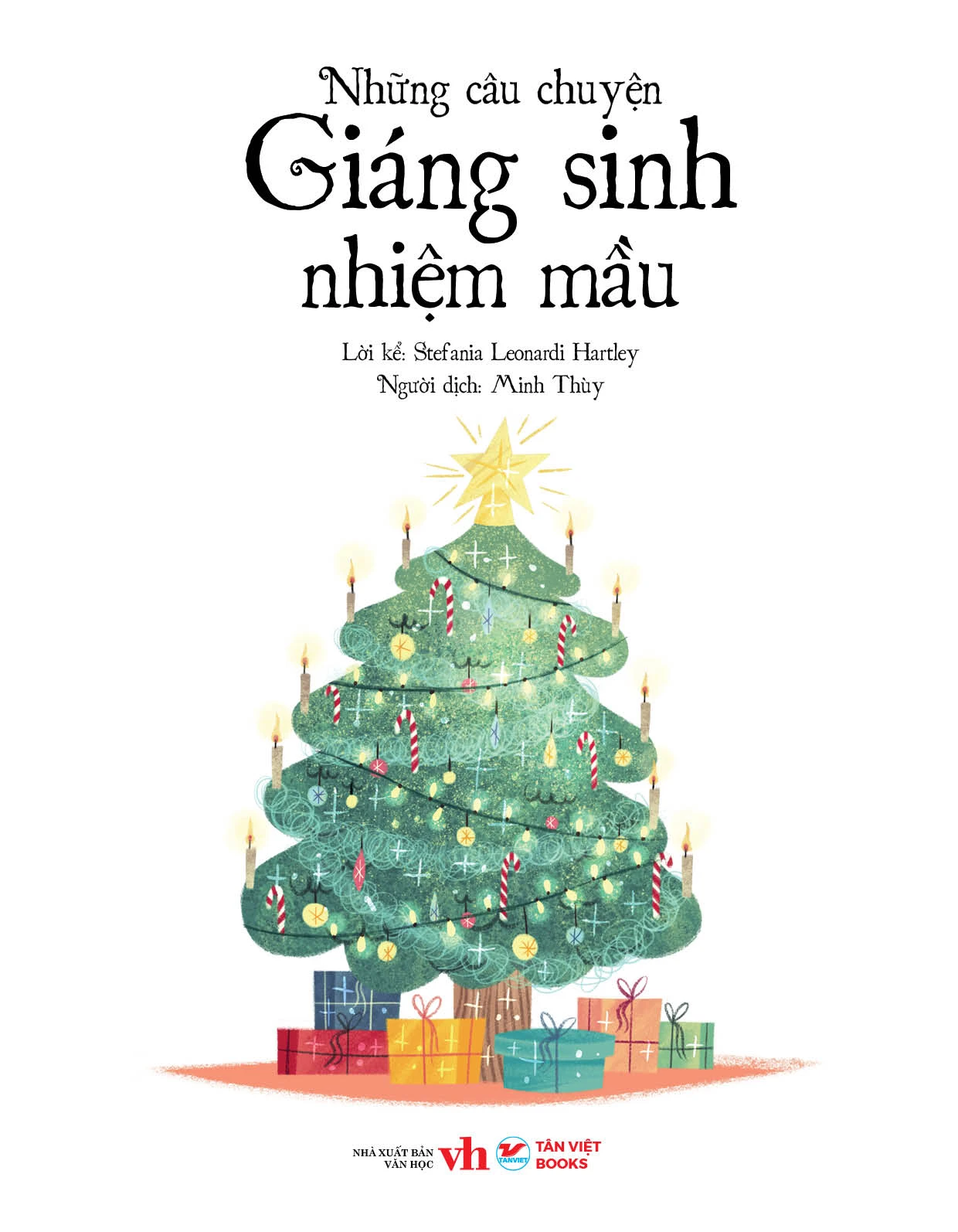 Tủ Sách Vàng Cho Con - Những Câu Chuyện Giáng Sinh Nhiệm Mầu