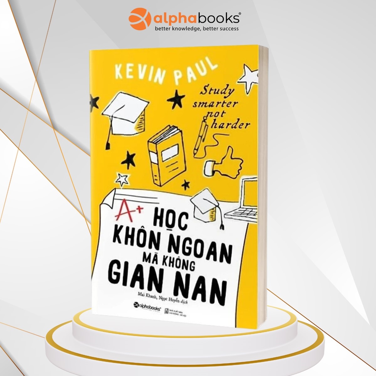 Học Khôn Ngoan Mà Không Gian Nan