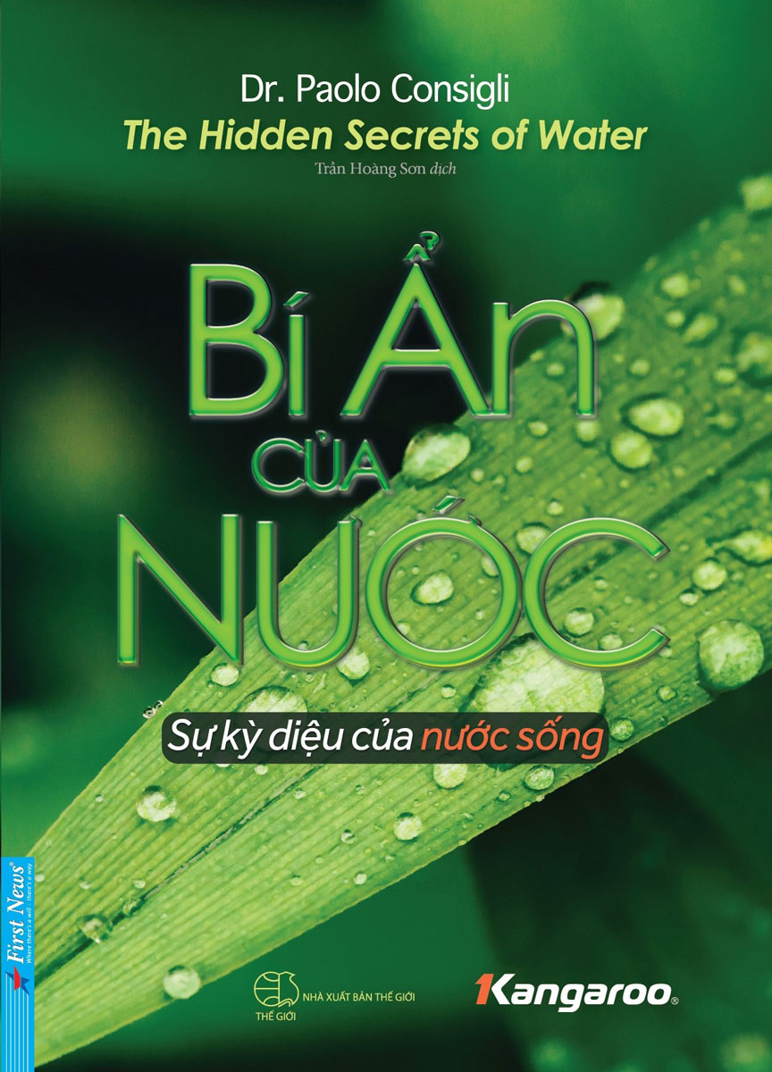 Bí Ẩn Của Nước - Giải Mã Sự Kỳ Diệu Của Nước Sống - The Hidden Secrets Of Water