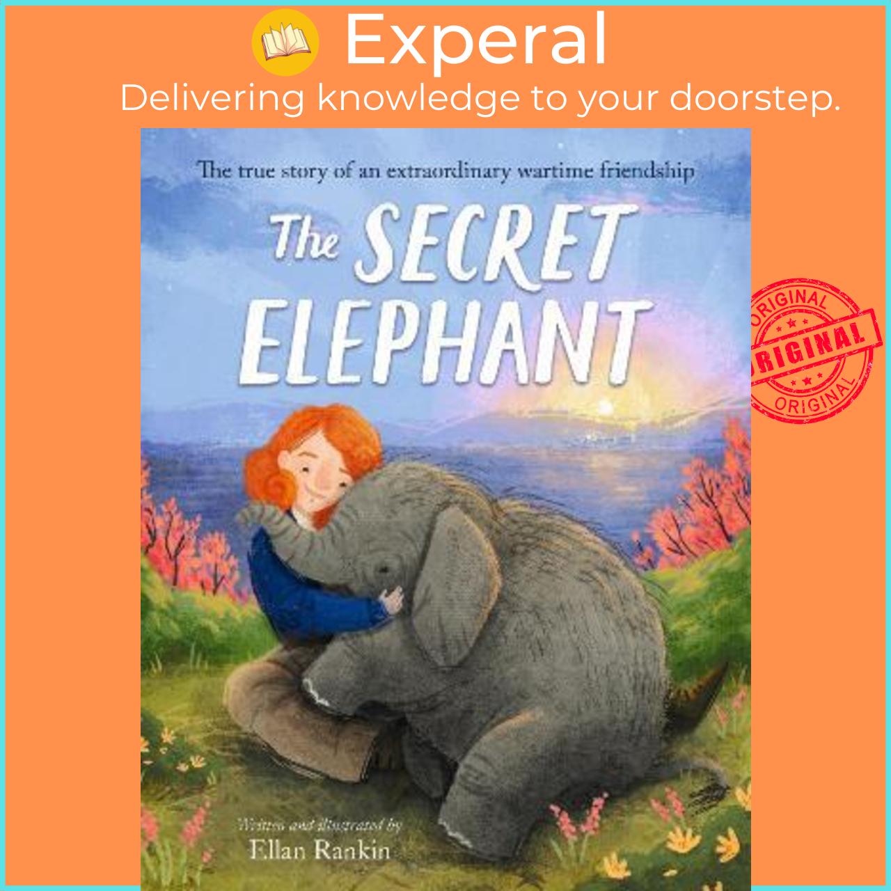Sách - The Secret Elephant : The true story of an extraordinary wartime friendsh by Ellan Rankin