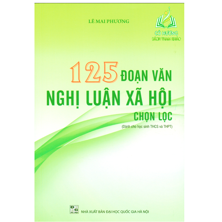 Sách - Combo Những Bài Văn Chuyên Sâu Ngữ Văn 12 Và 125 Đoạn Văn Nghị Luận Xã Hội Chọn Lọc, Cô Lê Mai Phương