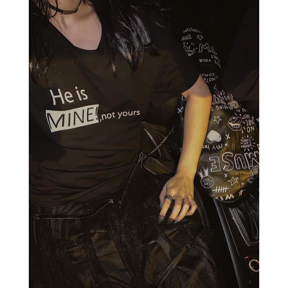 Áo thun tay ngắn 70/11 unisex size M L - He is Mine / She is Mine, not yours