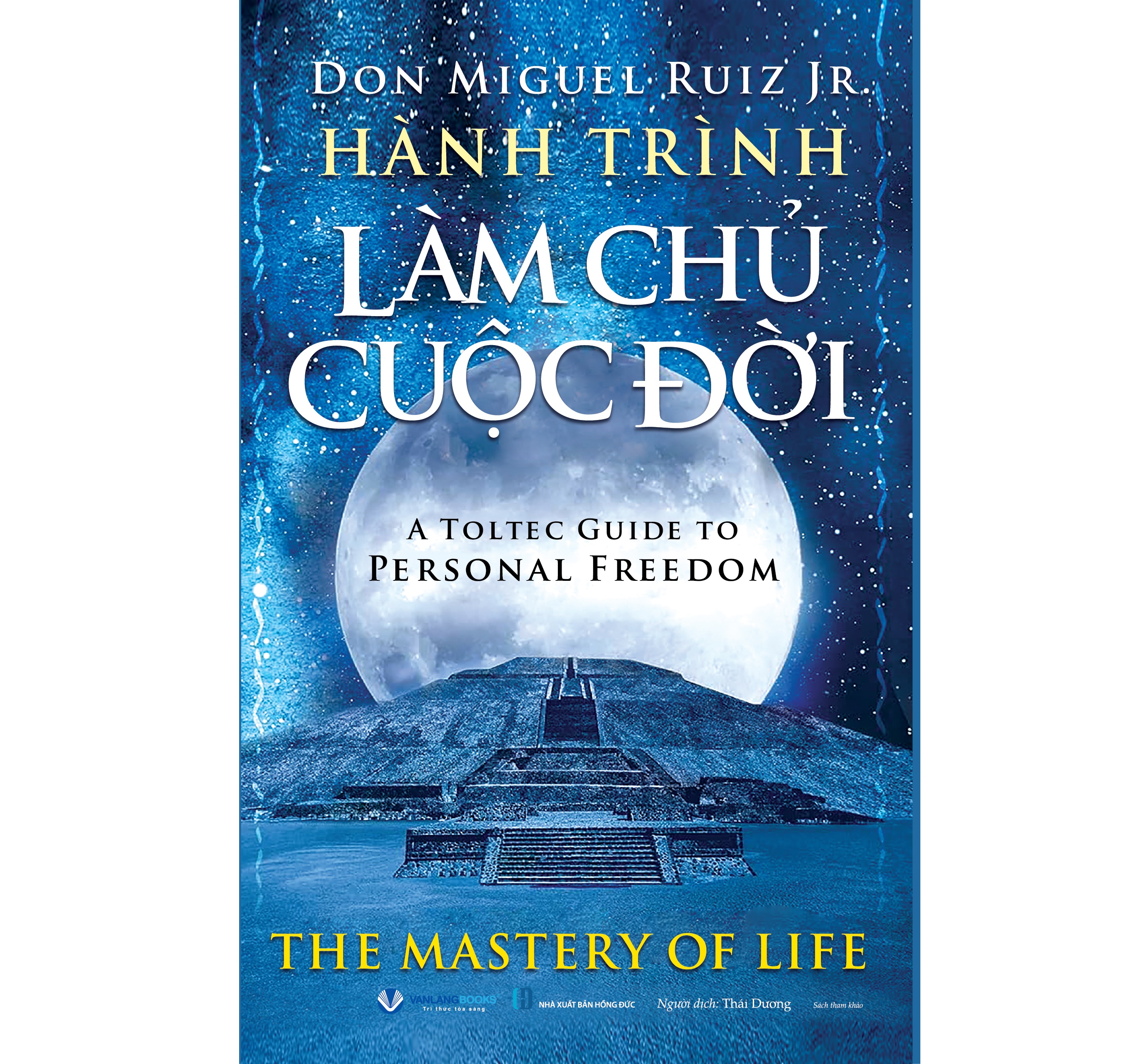 Hành Trình Làm Chủ Cuộc Đời