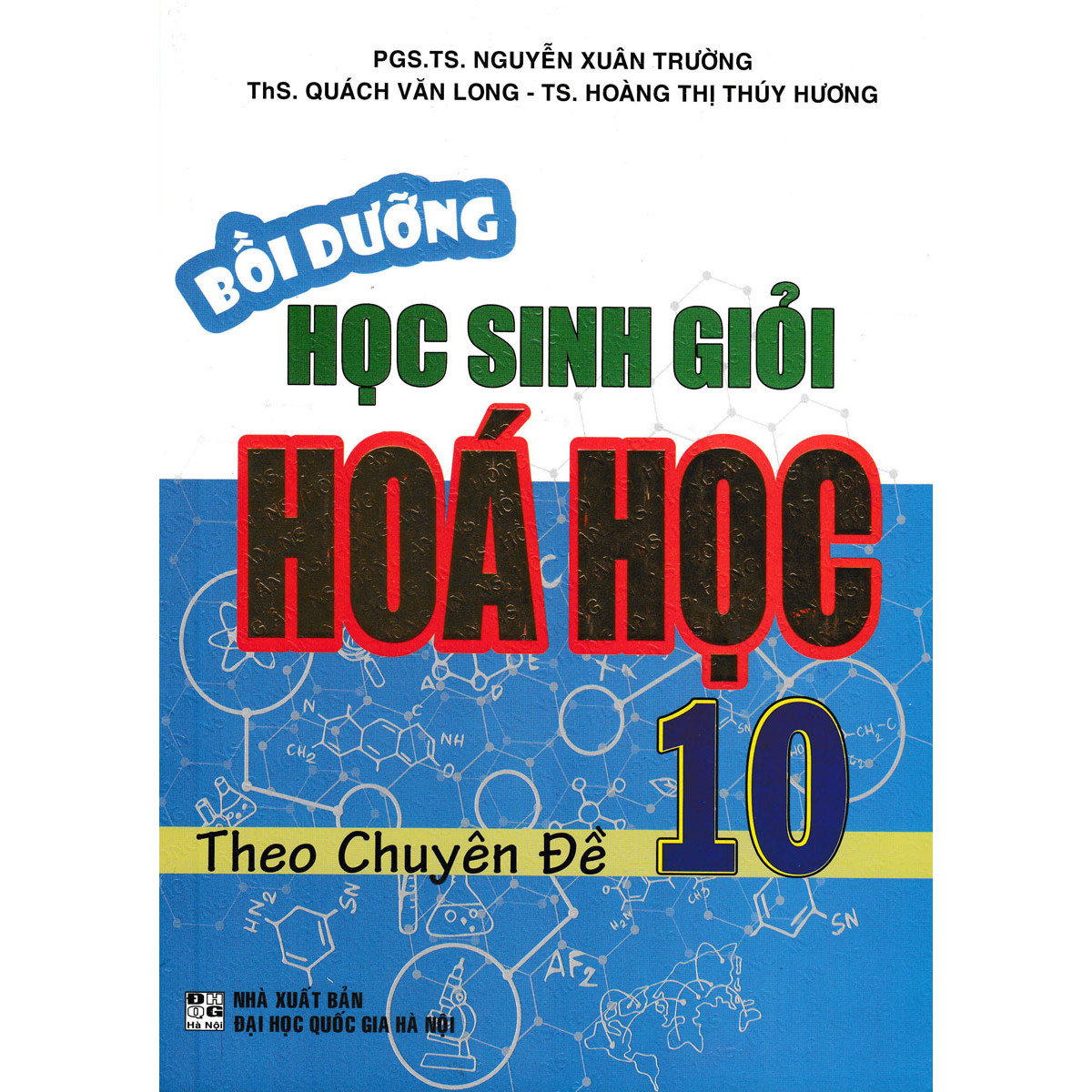 Bồi Dưỡng Học Sinh Giỏi Hóa Học 10 Theo Chuyên Đề