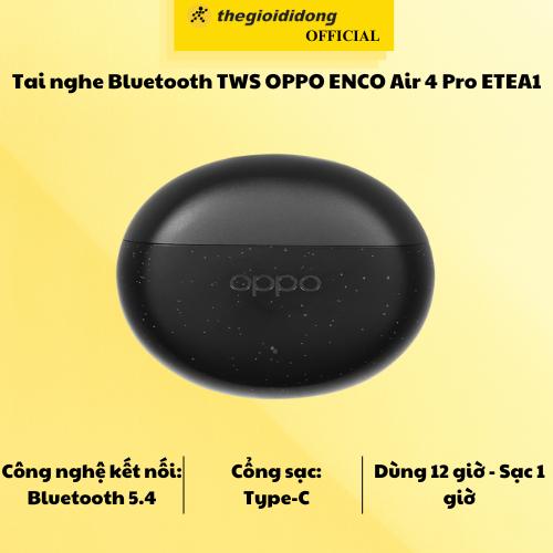 Tai nghe Bluetooth TWS OPPO ENCO Air 4 Pro ETEA1 - Hàng chính hãng