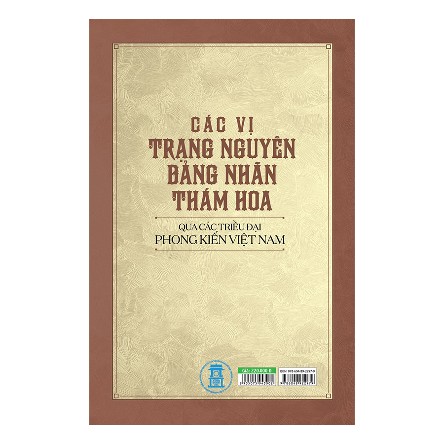 Các Vị Trạng Nguyên, Bảng Nhãn, Thám Hoa Qua Các Triều Đại Phong Kiến Việt Nam