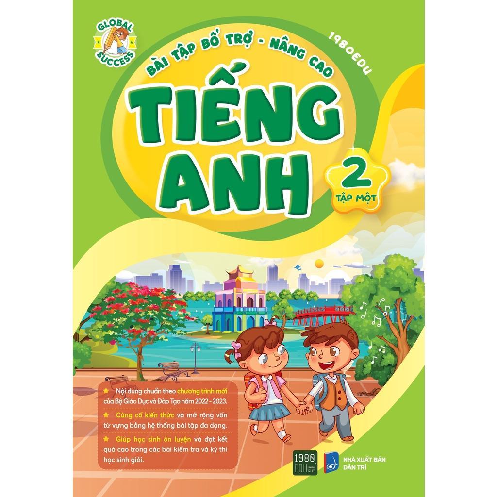 Bài Tập Bổ Trợ Nâng Cao Tiếng Anh Lớp 2 Tập 1 - Bản Quyền