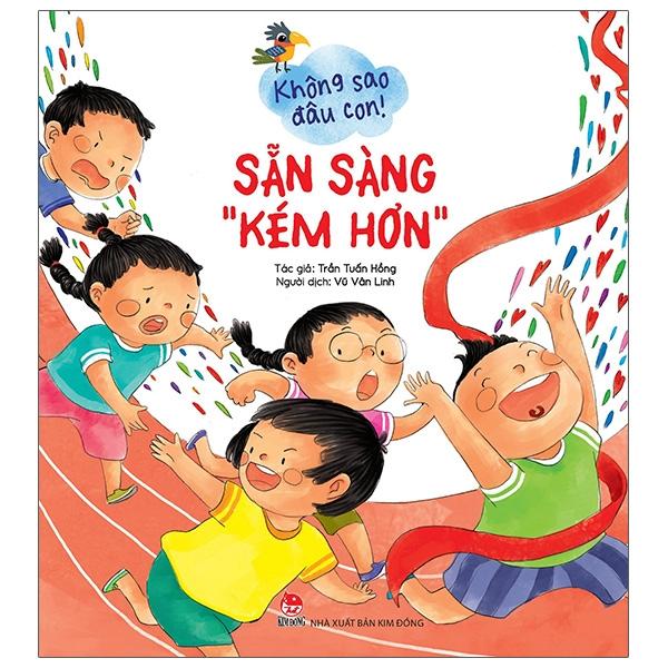Không Sao Đâu Con Sẵn Sàng Kém Hơn