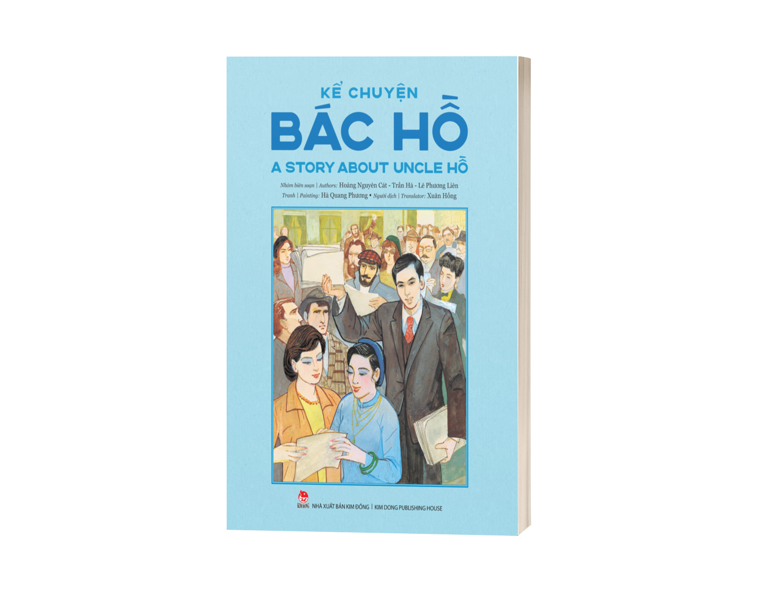 Sách Kể Chuyện Bác Hồ - A Story About Uncle Hồ (Song Ngữ Việt – Anh)