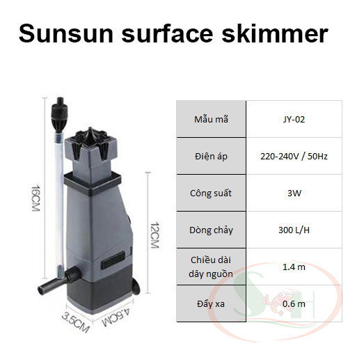 Lọc váng Sunsun JY 02, 03 hút váng dầu oil film bể thủy sinh cá tép